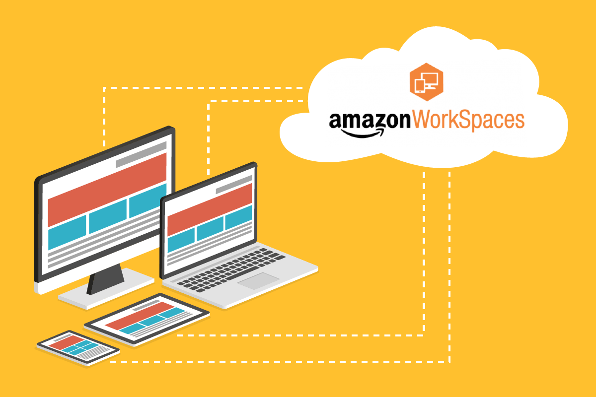 Remote Workforce Support: Amazon WorkSpaces for Desktop as a Service