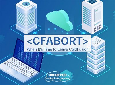Webapper: Cloud Application Development Services - ColdFusion Migration