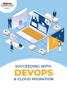 Webapper: Succeeding with DevOps & Cloud Migration Webapper Cloud Software Engineers: Succeeding with DevOps & Cloud Migration